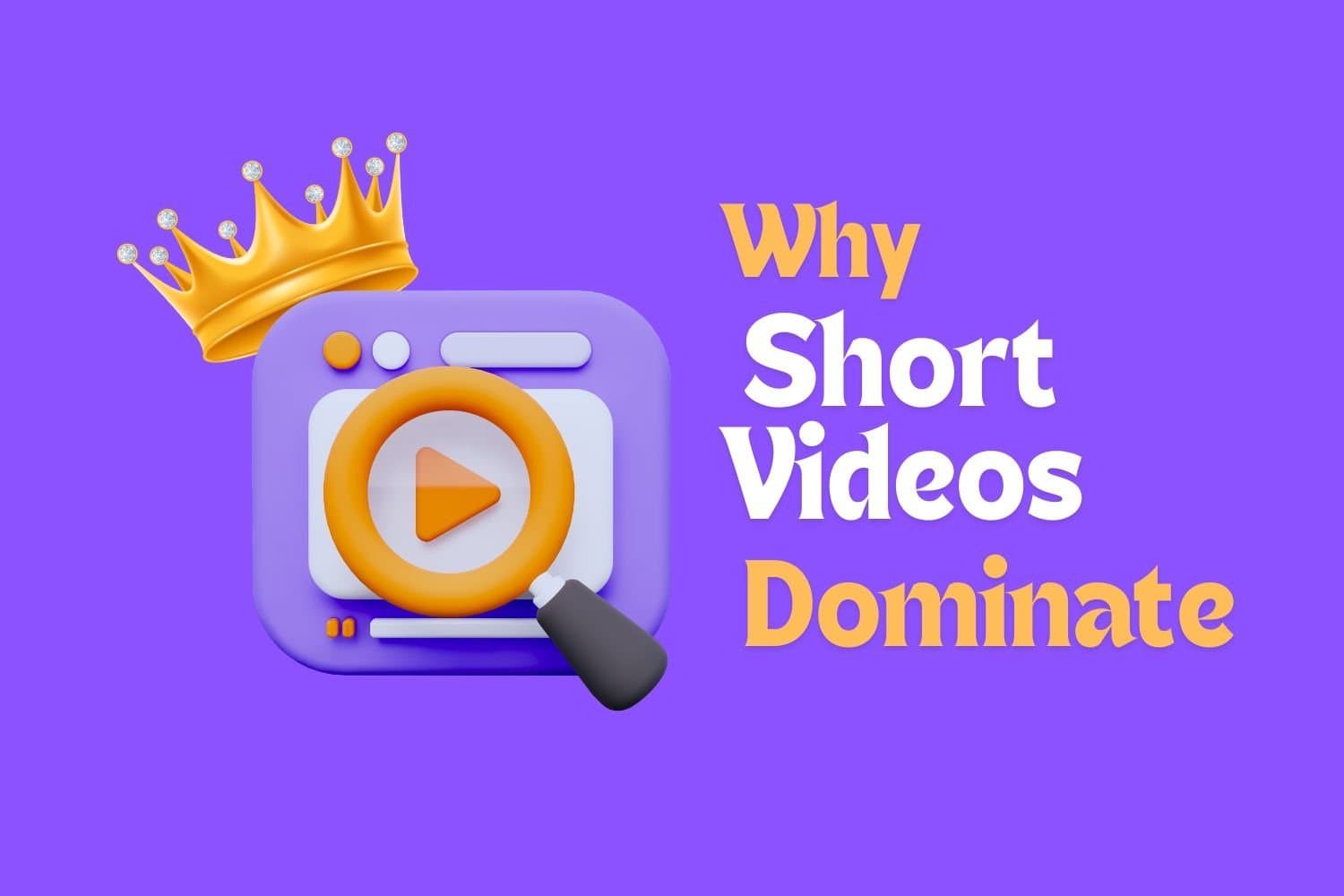 Why Short-Form Videos Dominate in Video Content Marketing – 2024