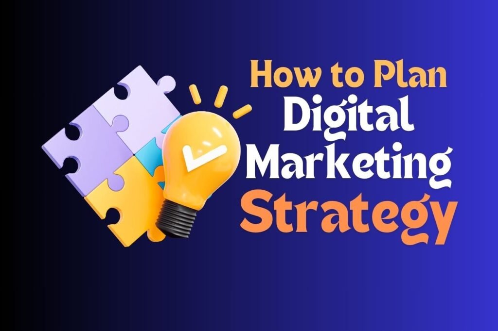 Digital Marketing Strategy